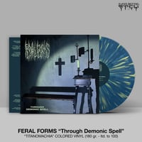Image 2 of Feral Forms - Through Demonic Spell LP 