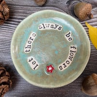 Image 2 of Let There Always Be Flowers Trinket/Ring Dish