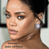 💎 𝓡𝓲𝓱𝓪𝓷𝓷𝓪 ✧ Ųnder 𝓜¥ 𝓟ower 💎