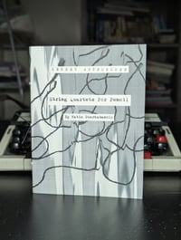 STRING QUARTETS FOR PENCIL