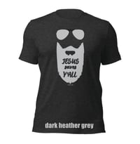 Image 4 of Jesus Saves Y'all Grey Bearded Canvas Bella tee - FREE SHIPPING!!