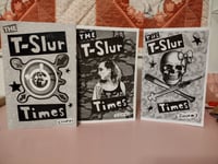 The T-Slur Times 