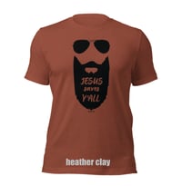 Image 3 of Jesus Saves Y'all  Bearded Canvas Bella tee - available in 4 colors - FREE SHIPPING!!