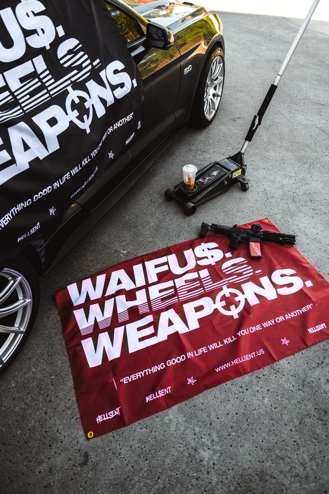 Image of Waifus, Wheels, Weapons Flag