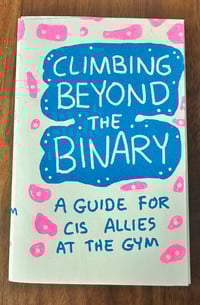 Image 1 of Climbing Beyond The Binary