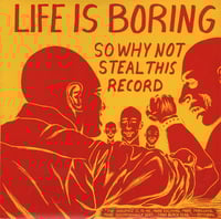 v/a - "Life Is Boring So Why Not Steal This Record" Lp (yellow)