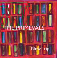 The Primevals "New Trip" LP