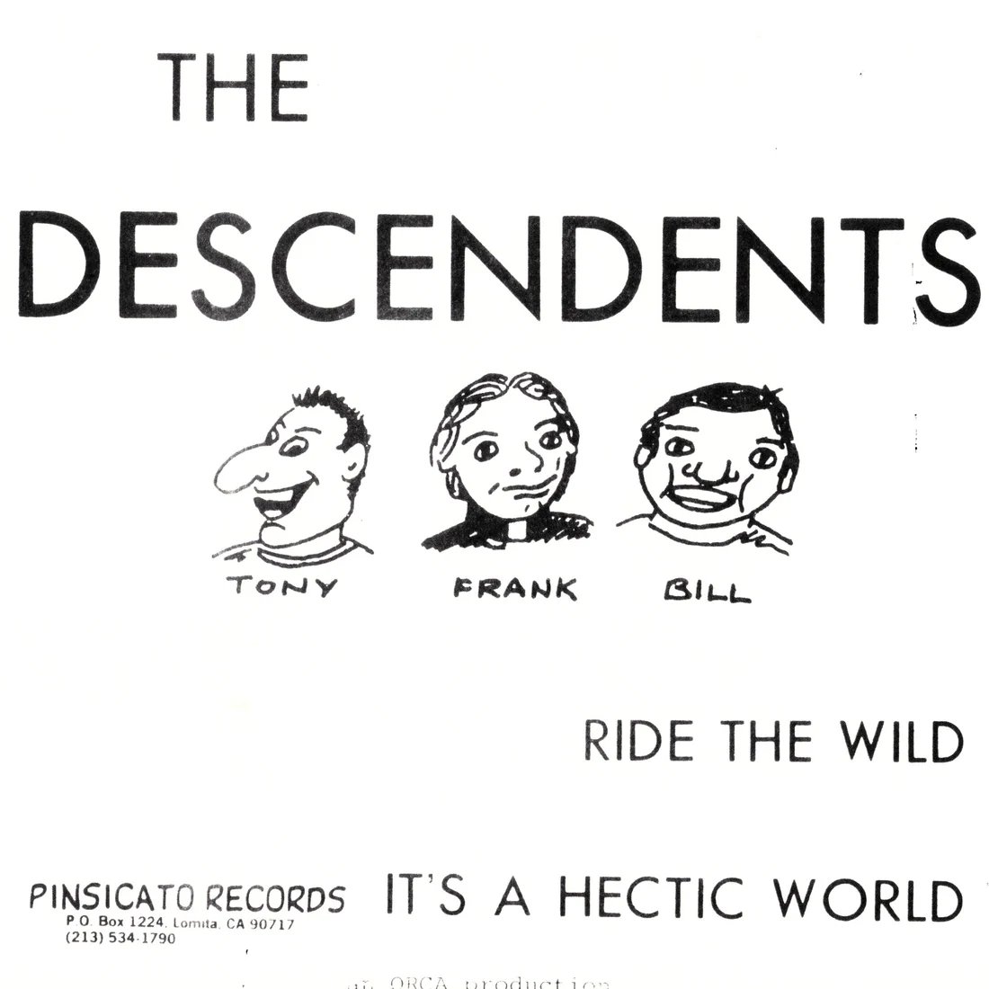 Image of DESCENDENTS – Ride The Wild / It's A Hectic World 7"