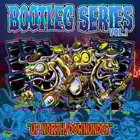 V/A "Bootleg Series, Vol. 1: Up North/Downunder" LP
