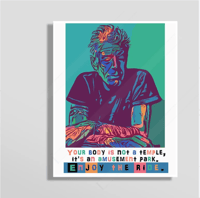 Image 1 of  Anthony Bourdain Poster - Bourdain Inspirational  Quote - Print or Canvas