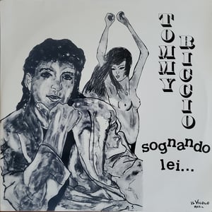 Tommy Riccio ‎– Sognando Lei...