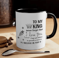 To My King Mug