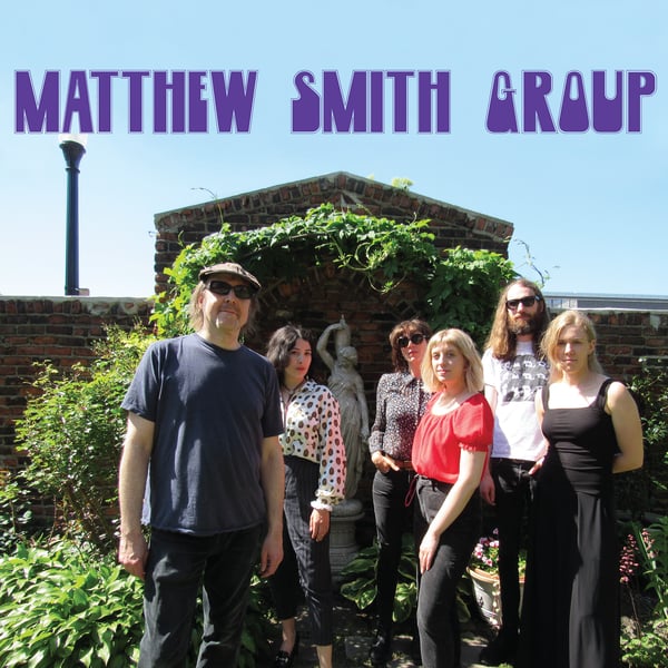 Image of Matthew Smith Group - Matthew Smih Group LP