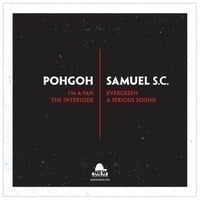 Image 2 of POHGOH / SAMUEL S.C. - split 10" (LTD to 300)