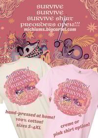 SURVIVE SURVIVE SURVIVE Shirt