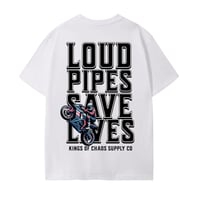 Image 1 of LOUD PIPES SAVE LIVES