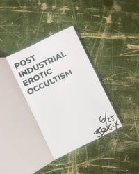 Image 3 of POST INDUSTRIAL EROTIC OCCULTISM