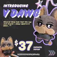 VantaDawg 10CM Plush Preorders