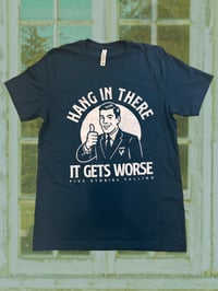 Hang In There Tee