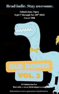 Old Bones Vol. 3  Submission Fee 