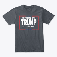Image 5 of I'M STICKING WITH TRUMP