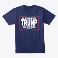 Image 9 of I'M STICKING WITH TRUMP