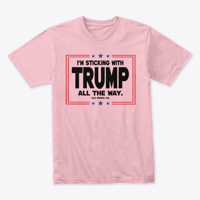 Image 11 of I'M STICKING WITH TRUMP