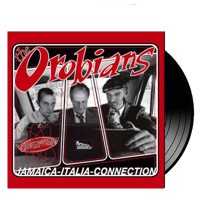THE OROBIANS - Jamaica-Italia-Connection