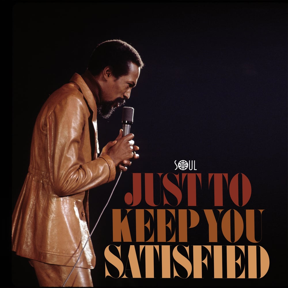 Image of Just To Keep You Satisfied - Motown Recordings Compilation - Mailing 15th September