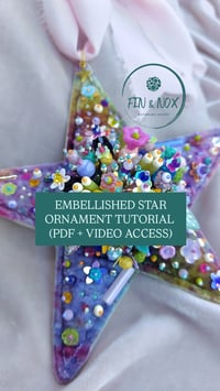 Image 10 of Embellished Star Ornament Tutorial (PDF DOWNLOAD & VIDEO ACCESS ONLY) ONLY☆