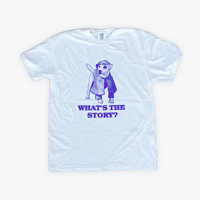Image 1 of "What's The Story?" T-Shirt