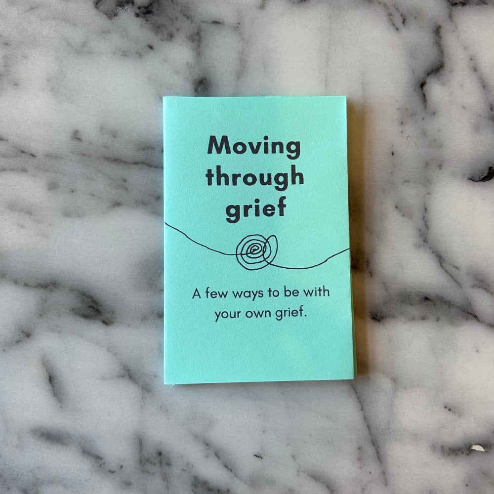 Image of Moving Through Grief [mini zine]