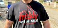 Image 4 of Freddy Gave Me Crabs on Elm Street “T-Shirt”