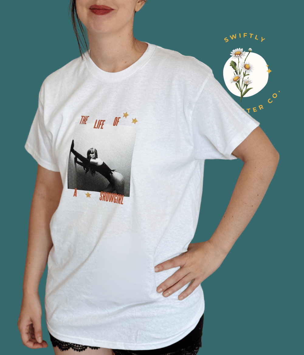 Image of The Life Of A Showgirl Aftershow T-shirt 