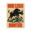 ONE LESS A2 POSTER