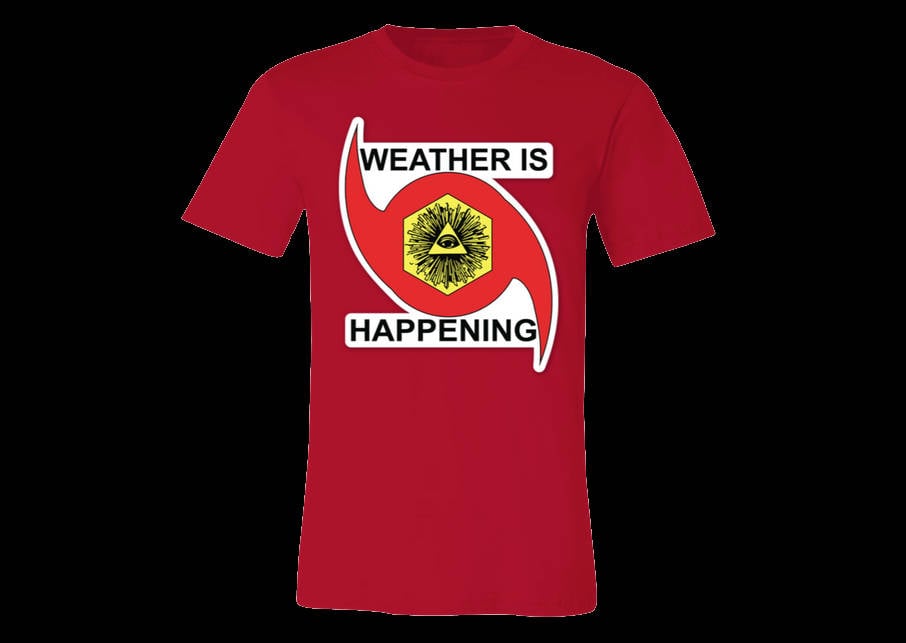 THE WEATHER IS HAPPENING ACOLYTE'S TSHIRT