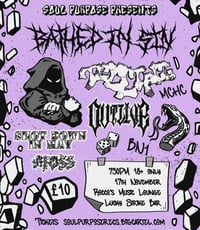 Bathed in Sin + support 