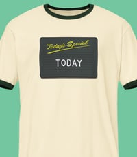 Image 1 of Today's Special T-Shirt
