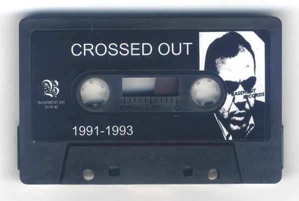 Image of Crossed Out – "1991-1993" cassette