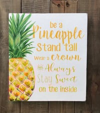 Image 1 of Inspirational Pineapple Hand-Painted Wood Plaque
