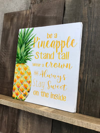 Image 4 of Inspirational Pineapple Hand-Painted Wood Plaque