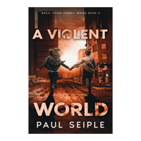 A Violent World