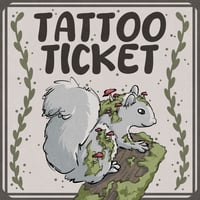 Tattoo Ticket 