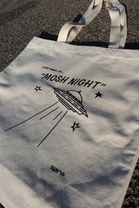 Image 4 of Last Seen at... Mosh Night- UFO Tote Bag