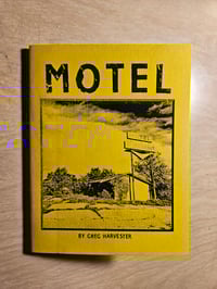 MOTEL by Greg Harvester