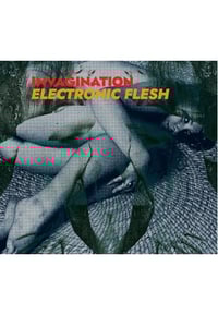 Invagination - Electronic Flesh CD