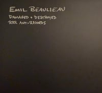 Emil Beauileau - Damaged + Destroyed CD