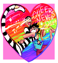 Queers Never Die - Charm and Sticker