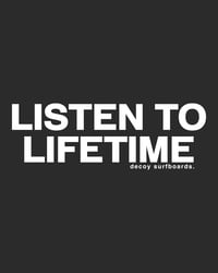 Image 2 of "LISTEN TO LIFETIME" T-Shirt