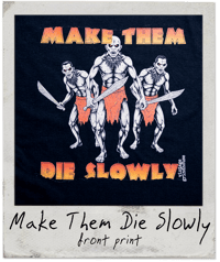 Image 2 of Make Them Die Slowly